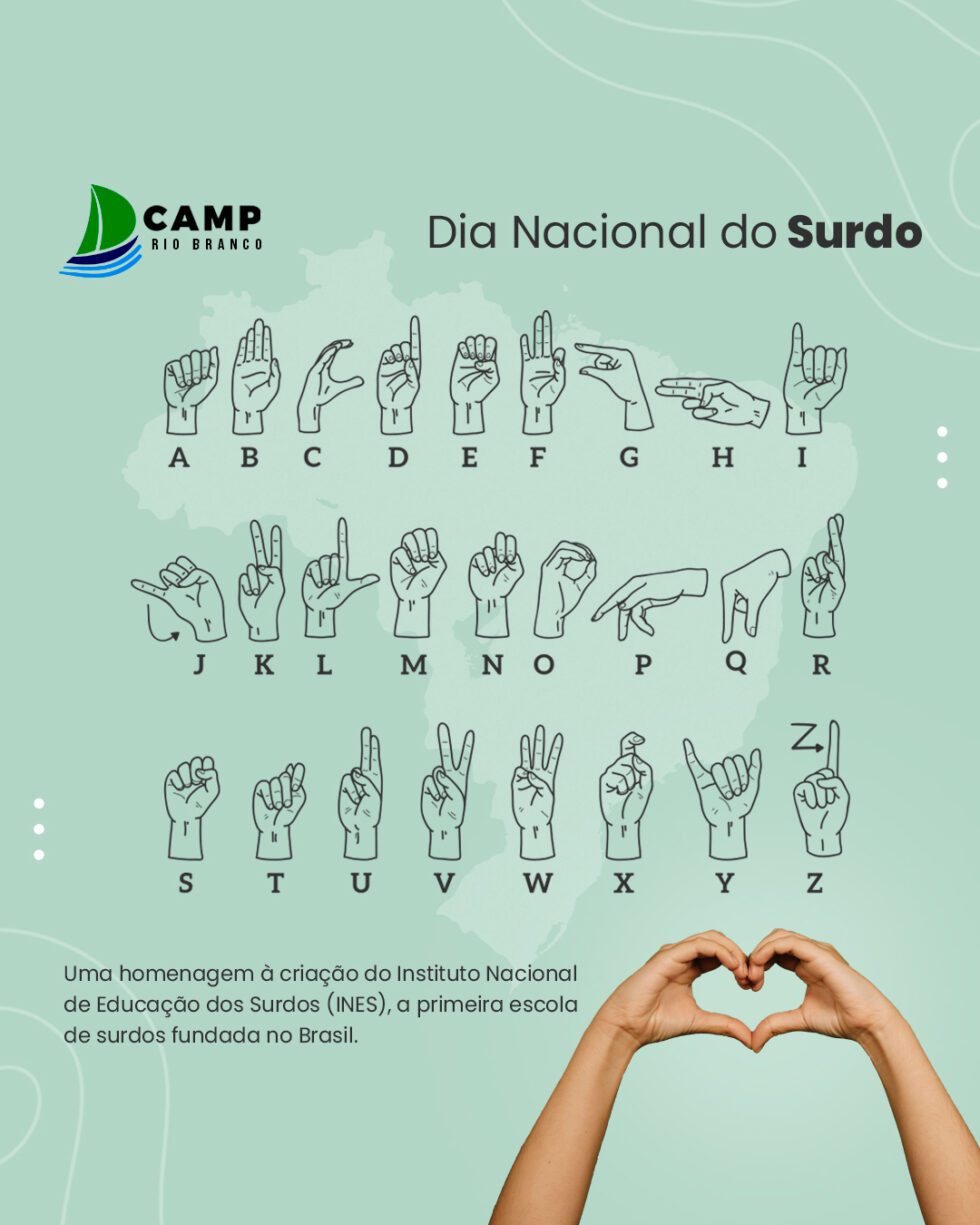 O Dia Nacional Dos Surdos Camp Rio Branco